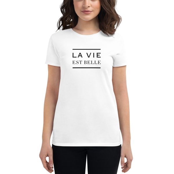La Vie est Belle Women's Fitted T-shirt